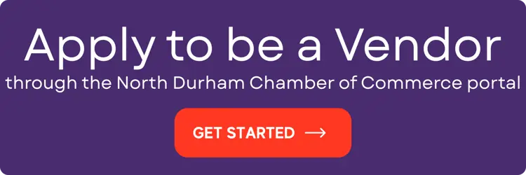 Purple button with text reading 'Apply to be a Vendor through the North Durham Chamber of Commerce portal' and a red button below reading 'Get Started' with a rightward facing arrow